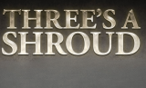 Event image for Three's A Shroud